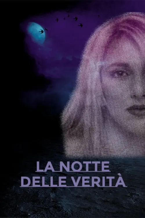 La notte delle verita'