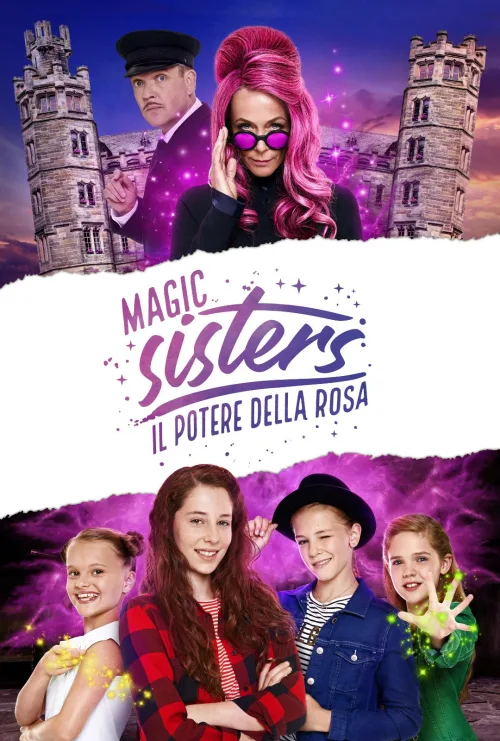 Magic Sisters il potere della Rosa