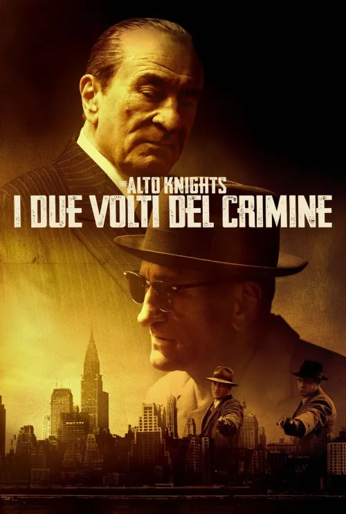 The Alto Knights: I due volti del crimine