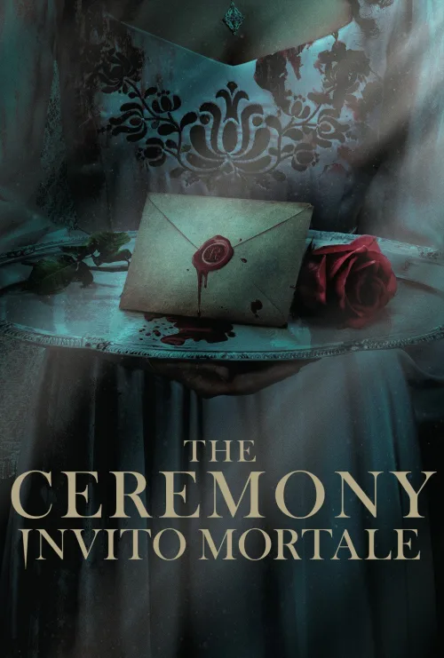The Ceremony - Invito mortale