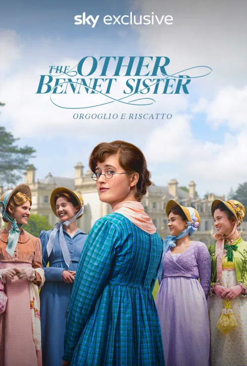 The Other Bennet Sister: Orgoglio e riscatto