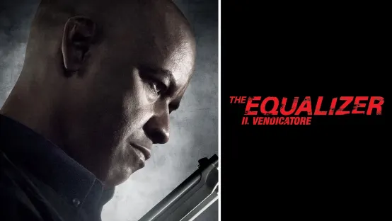 The Equalizer - Il vendicatore