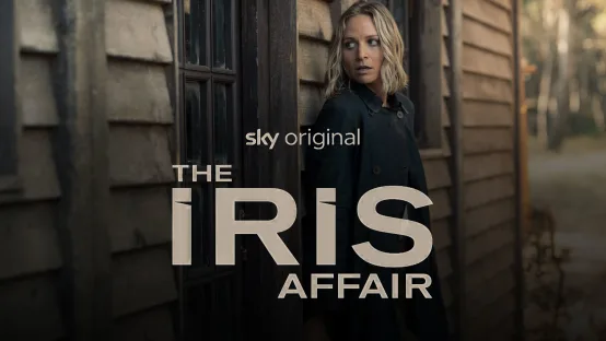 The Iris Affair: nuova serie action thriller da ottobre in esclusiva su Sky