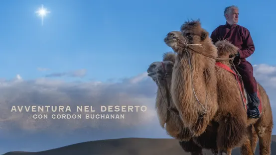 Avventura nel deserto con Gordon Buchanan