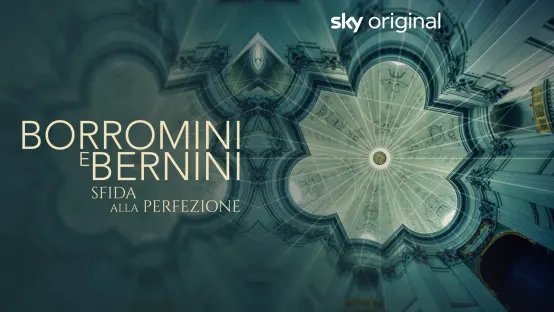 Borromini e Bernini. Sfida alla perfezione
