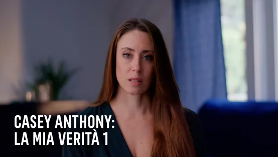 Casey Anthony: la mia verità