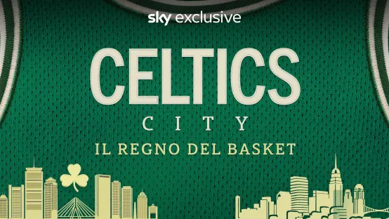 Celtics City - Il regno del basket