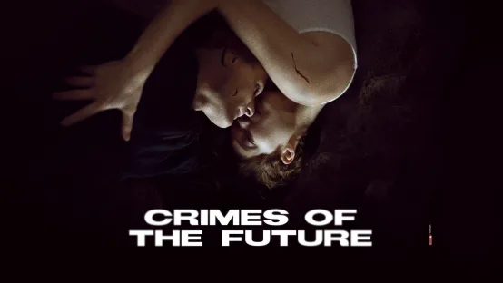 Crimes of the Future