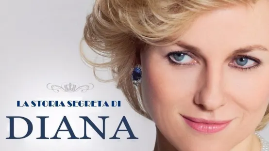 Diana - La storia segreta di Lady D