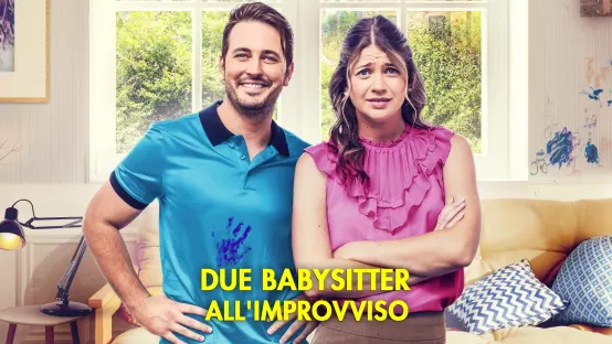 Due baby sitter all'improvviso