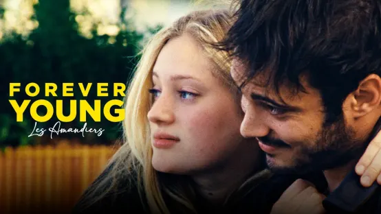 Forever Young - Les Amandiers