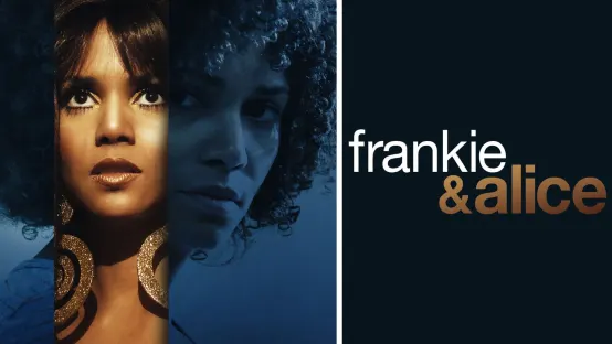 Frankie & Alice