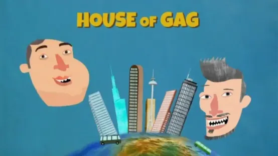House of Gag