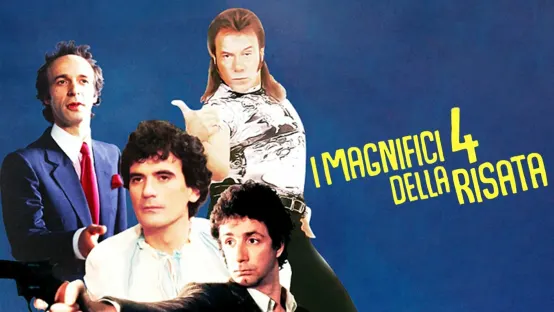 I magnifici 4 della risata