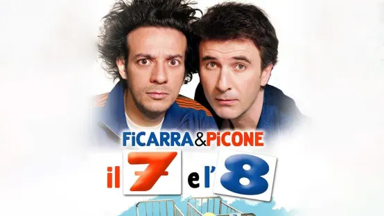 Il 7 e l'8