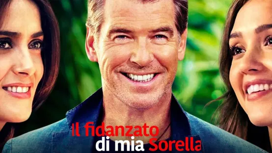 Il fidanzato di mia sorella