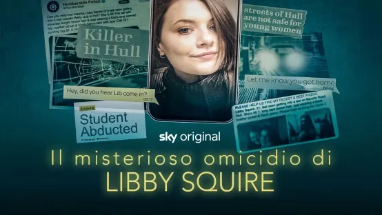 Il misterioso omicidio di Libby Squire