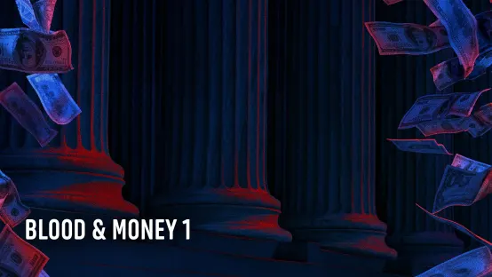Blood & Money