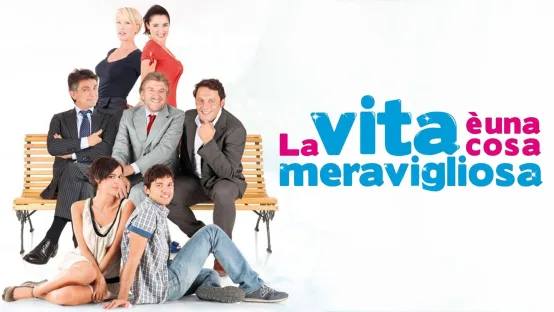 La vita è una cosa meravigliosa