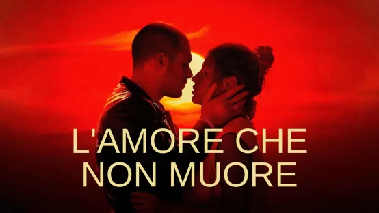 L'amore che non muore