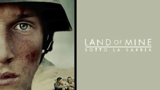 Land of Mine - Sotto la sabbia