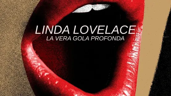 Linda Lovelace - La vera gola profonda