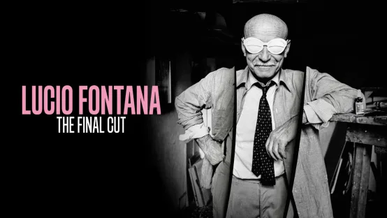 Lucio Fontana: The final cut