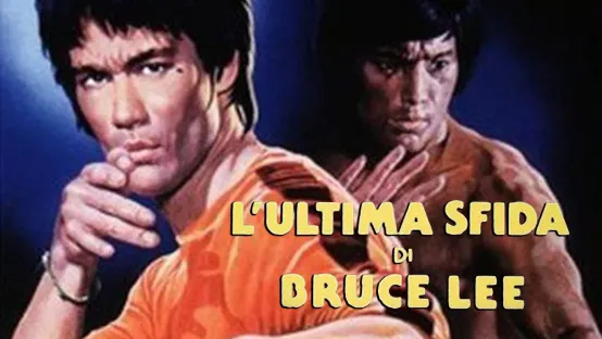 L'ultima sfida di Bruce Lee
