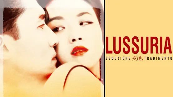 Lussuria - Seduzione e tradimento