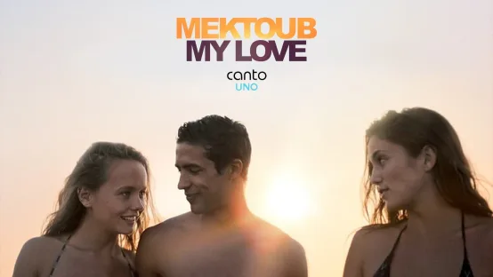 Mektoub, My Love: Canto Uno