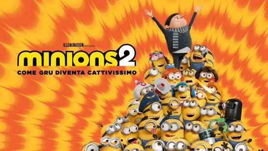 Minions 2 - Come Gru diventa cattivissimo