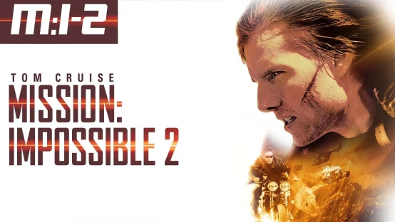 Mission: Impossible 2