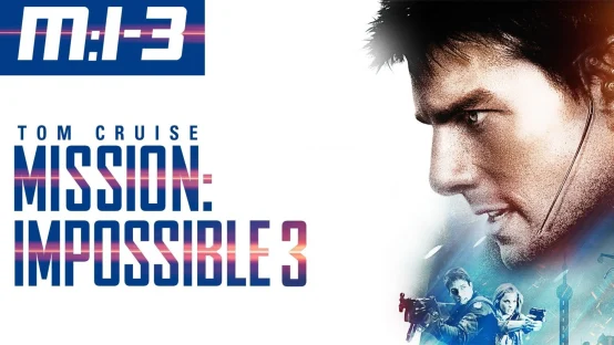 Mission: Impossible III