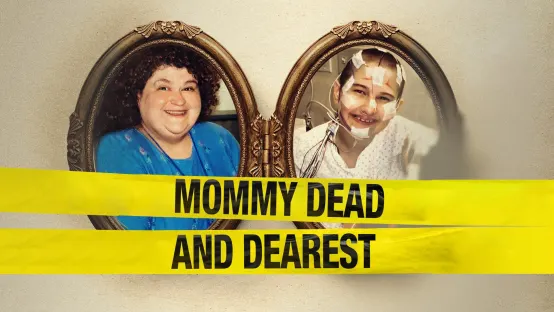 Mommy Dead and Dearest