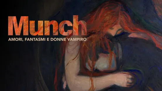 Munch - Amori, fantasmi e donne vampiro