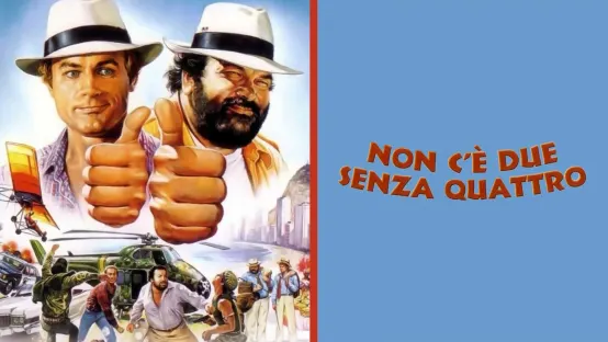 Non c'è due senza quattro