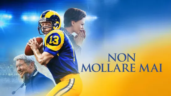 Non mollare mai