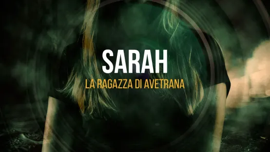 Sarah - La ragazza di Avetrana