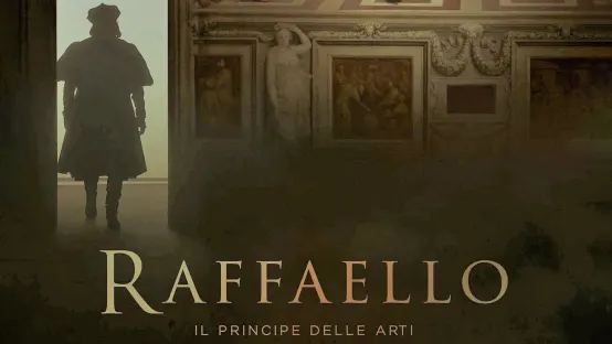 Raffaello - Il principe delle arti