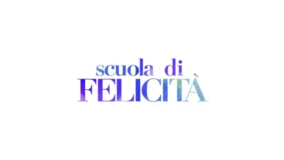 Scuola di felicità