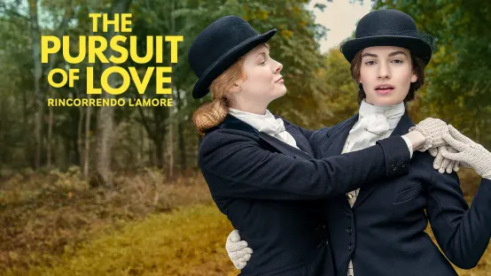 The Pursuit of Love - Rincorrendo l'amore