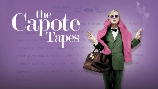 The Capote Tapes