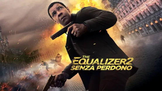 The Equalizer 2 - Senza perdono