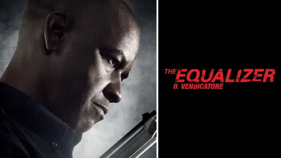The Equalizer - Il vendicatore