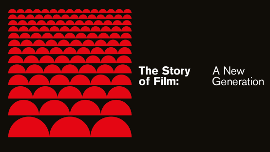 The story of film: A new generation 