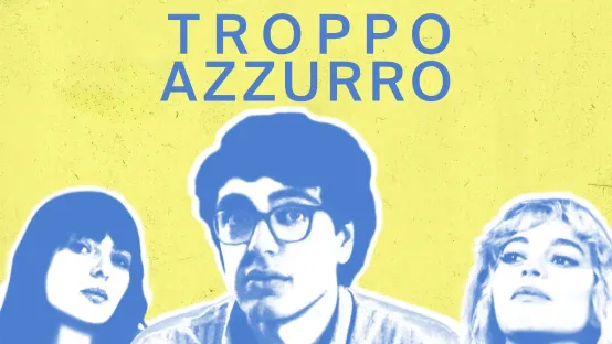 Troppo azzurro
