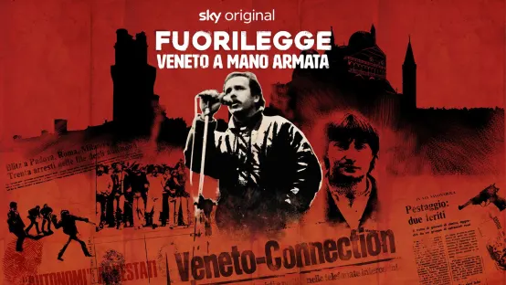 Fuorilegge - Veneto a mano armata