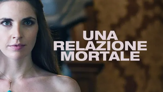 Una relazione mortale