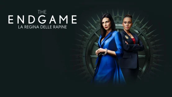 The Endgame - La regina delle rapine