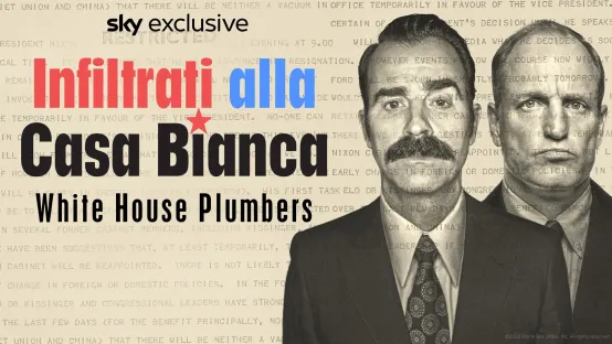 Infiltrati alla Casa Bianca - White House Plumbers